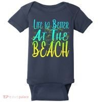 Life Is Better At The Beach Baby Bodysuit thumb 0