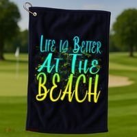 Life Is Better At The Beach Golf Towel thumb 1