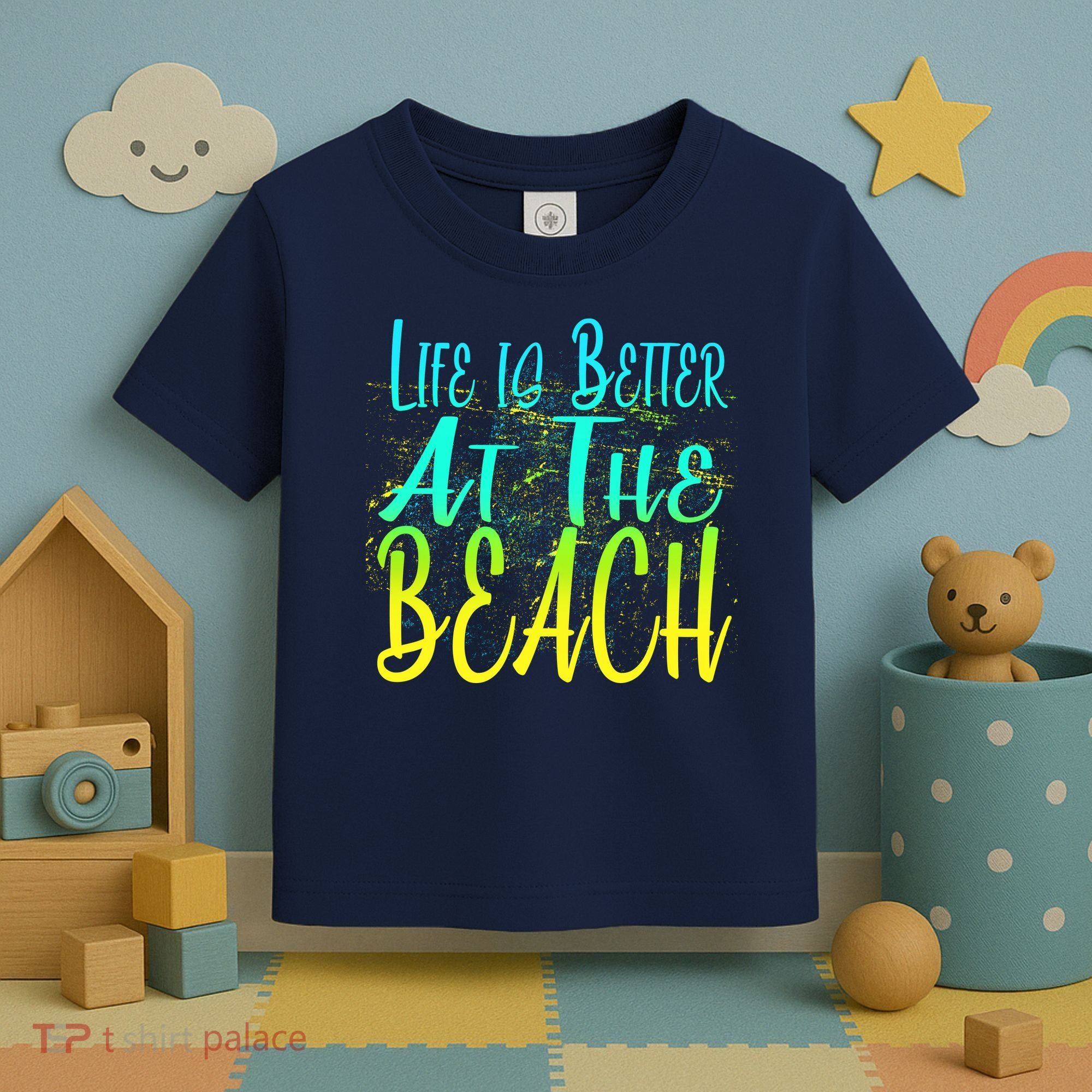 Life Is Better At The Beach Toddler T-Shirt