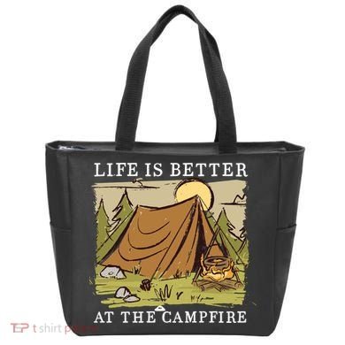 Life Is Better At The Campfire Tote Bag