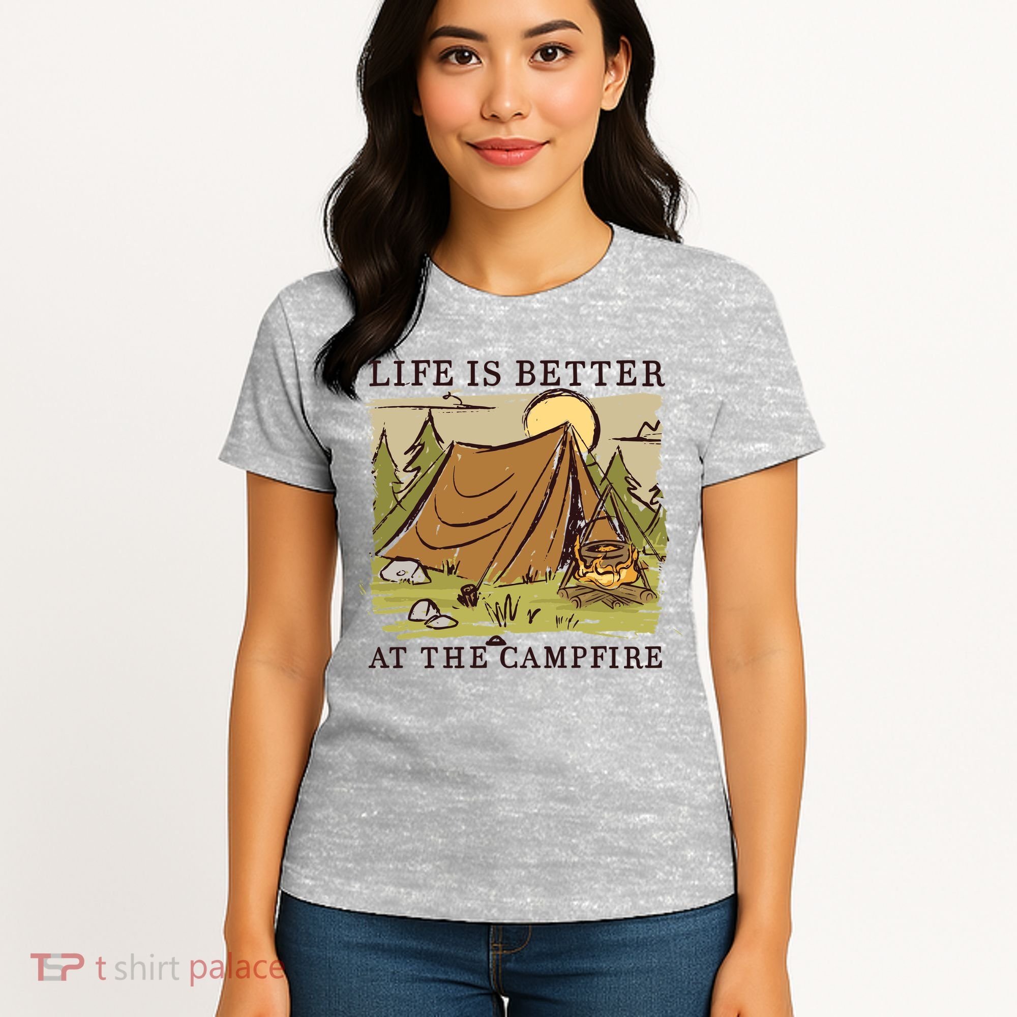 Life Is Better At The Campfire Women's T-Shirt