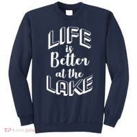 Life Is Better At The Lake Sweatshirt thumb 0