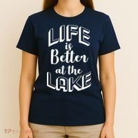 Life Is Better At The Lake T-Shirt thumb 4