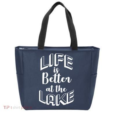 Life Is Better At The Lake Tote Bag