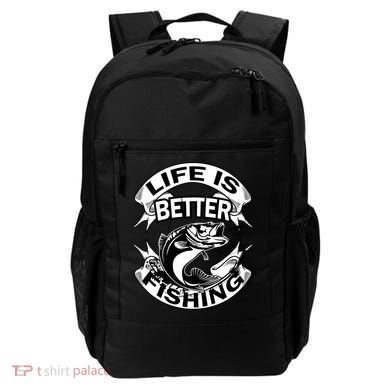 Life Is Better Fishing Backpack