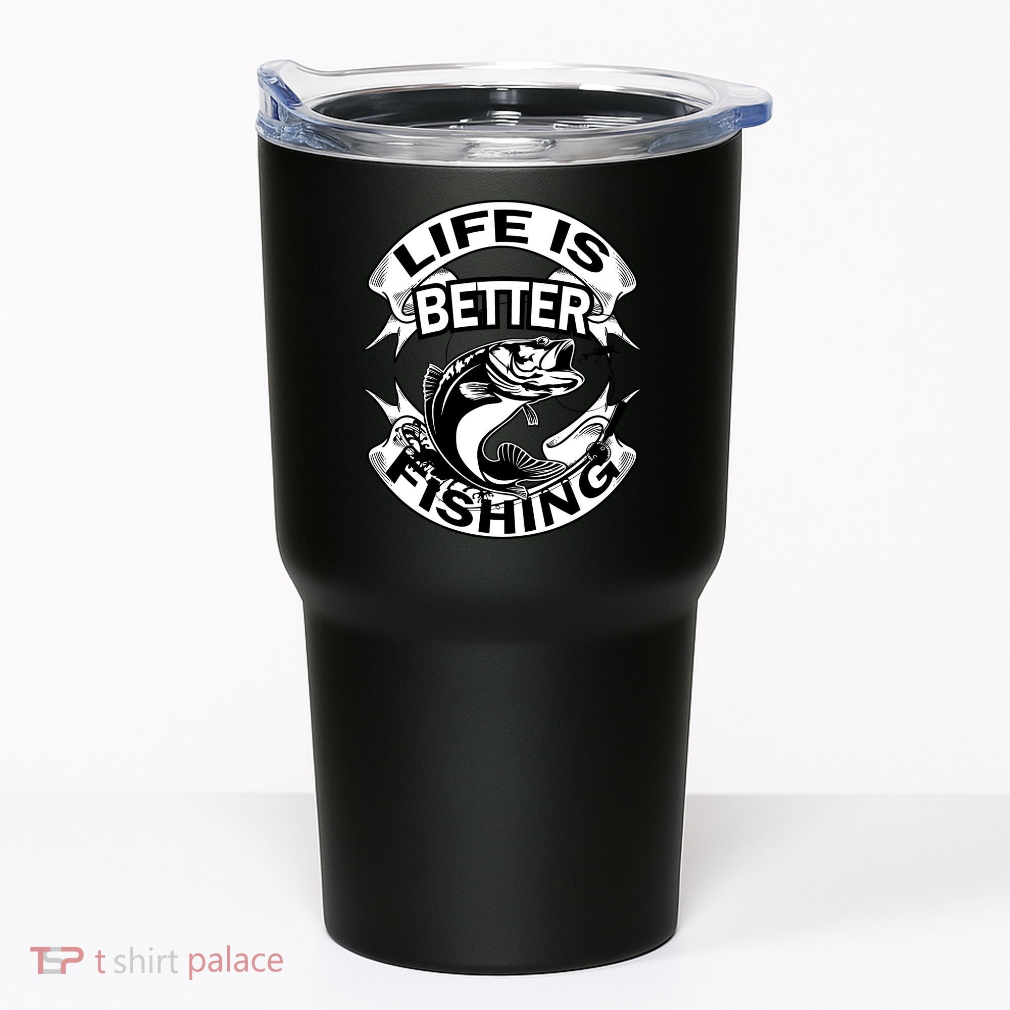 Life Is Better Fishing Tumbler