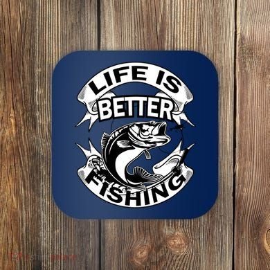 Life Is Better Fishing Coaster