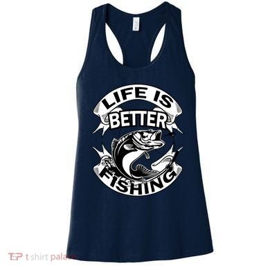 Life Is Better Fishing Women's Tank Top