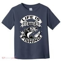 Life Is Better Fishing Toddler T-Shirt thumb 0
