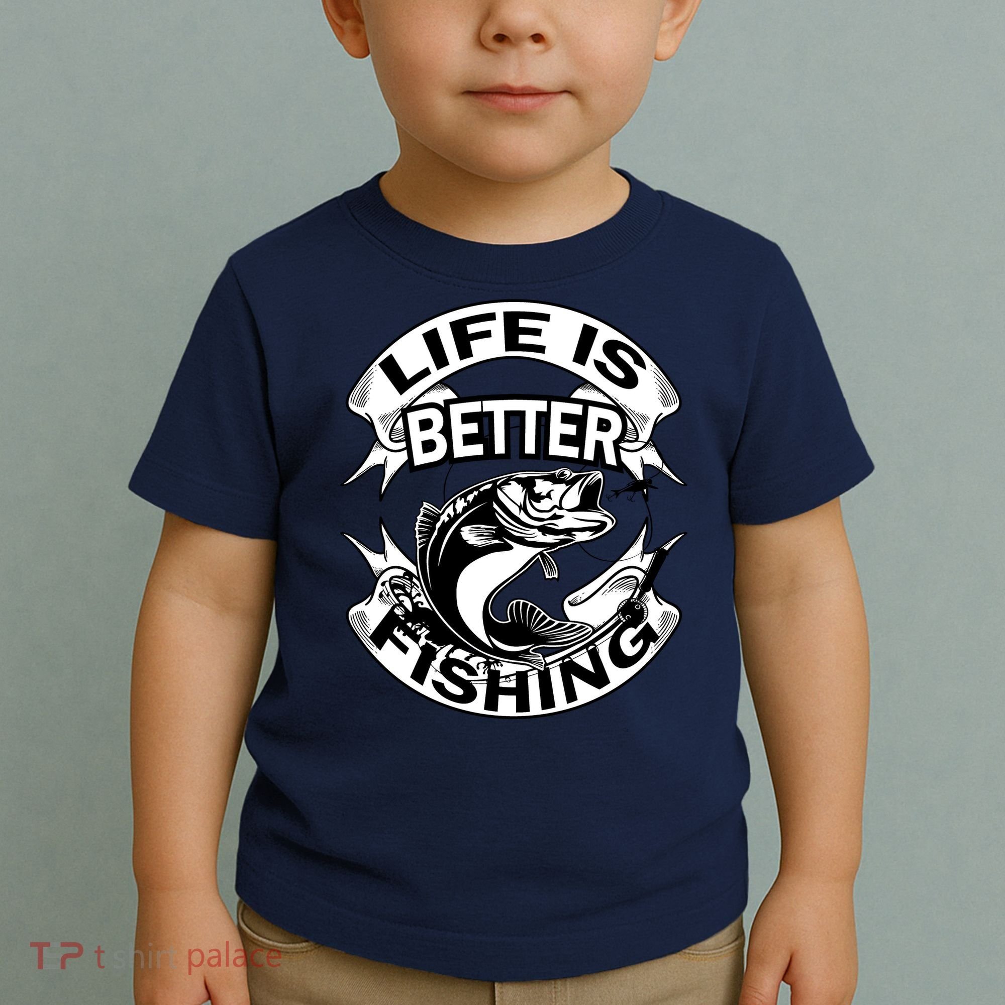 Life Is Better Fishing Toddler T-Shirt