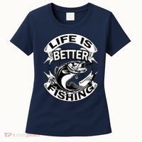 Life Is Better Fishing Women's T-Shirt thumb 0