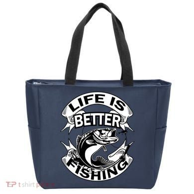 Life Is Better Fishing Tote Bag