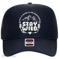 Life Is Better In The Mountains Stay Wild Hat thumb 0