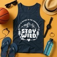 Life Is Better In The Mountains Stay Wild Tank Top thumb 4