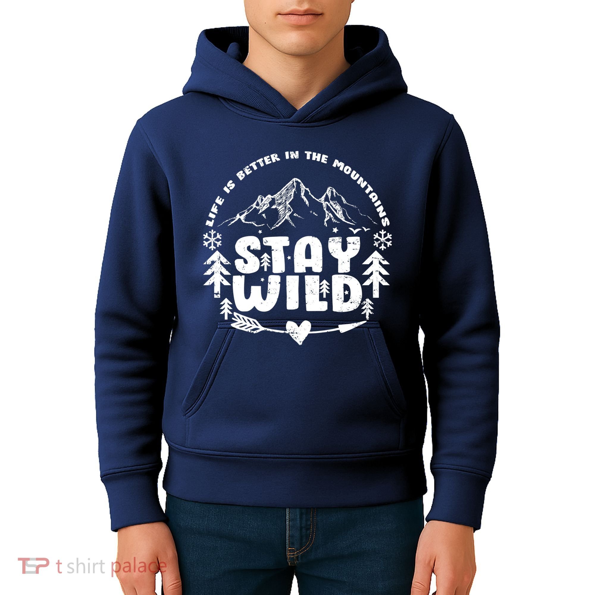 Life Is Better In The Mountains Stay Wild Kids Hoodie