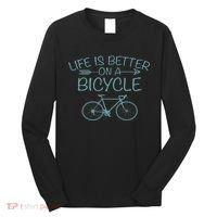 Life Is Better On A Bicycle Long Sleeve Shirt thumb 0