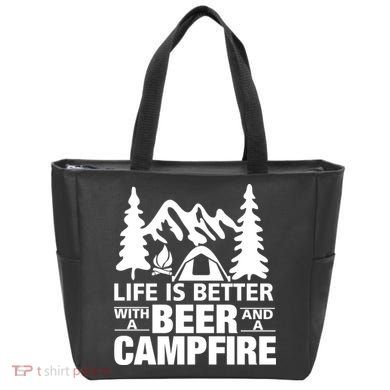 Life Is Better With A Beer And A Campfire Tote Bag