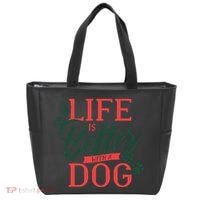 Life Is Better With A Dog Tote Bag thumb 0