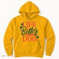 Life Is Better With A Dog Hoodie thumb 0