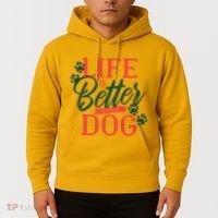 Life Is Better With A Dog Hoodie thumb 2