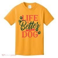 Life Is Better With A Dog Kids T-Shirt thumb 0