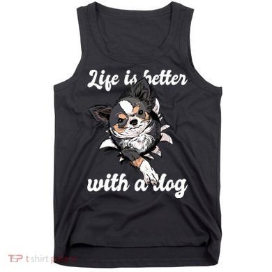 Life Is Better With A Dog Cute Tank Top
