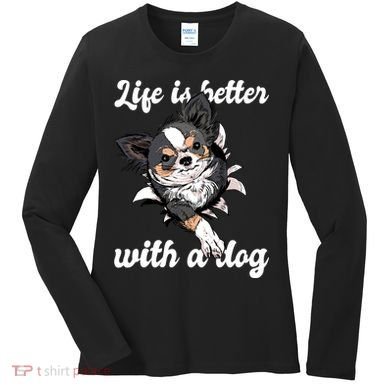 Life Is Better With A Dog Cute Women's Long Sleeve Shirt