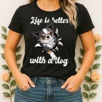 Life Is Better With A Dog Cute Women's T-Shirt thumb 2