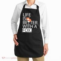 Life Is Better With A Fox Apron thumb 2