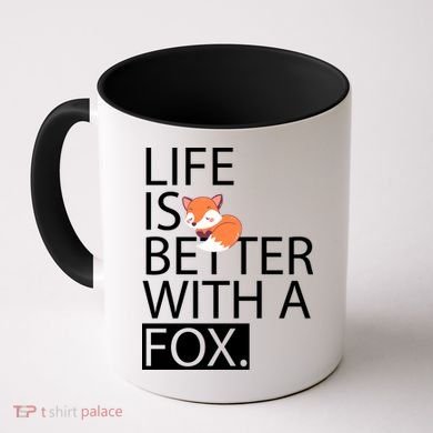 Life Is Better With A Fox Coffee Mug