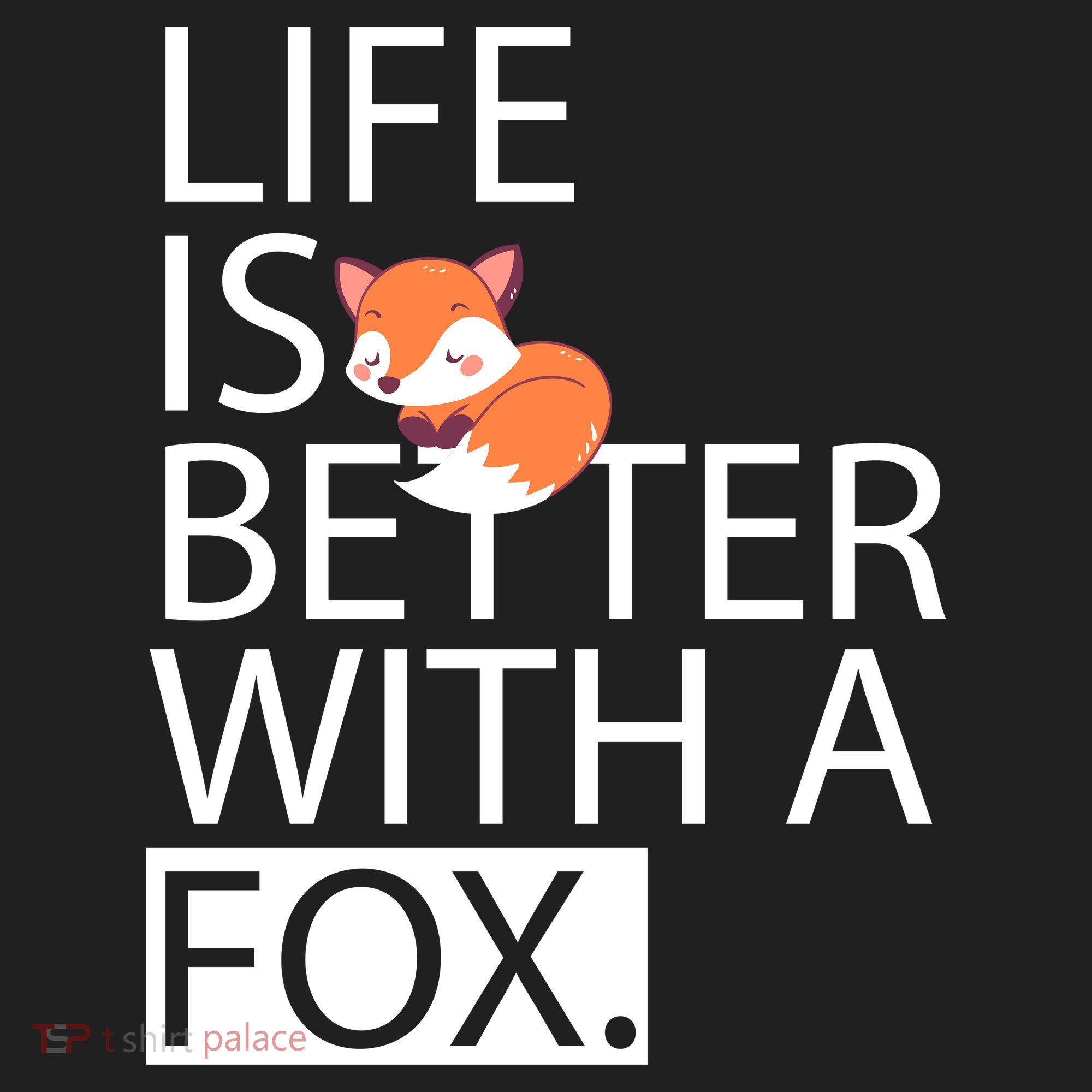 Life Is Better With A Fox Beanie