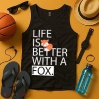 Life Is Better With A Fox Tank Top thumb 4