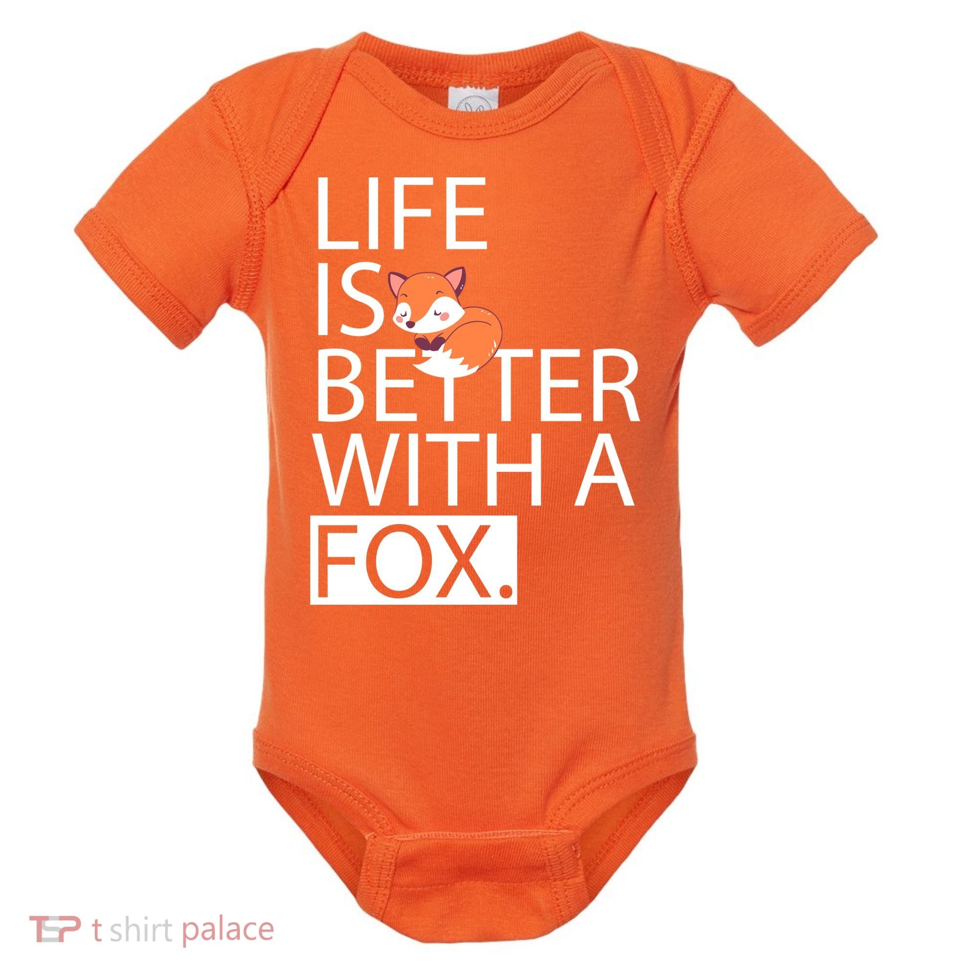 Life Is Better With A Fox Baby Bodysuit
