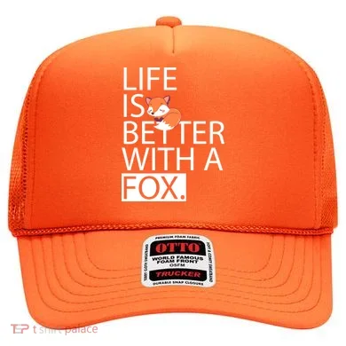 Life Is Better With A Fox Hat