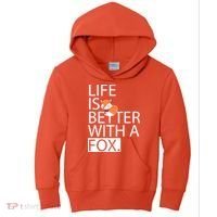 Life Is Better With A Fox Kids Hoodie thumb 0