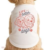 Life Is Better With Dogs Doggie Tank thumb 0