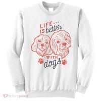 Life Is Better With Dogs Sweatshirt thumb 0