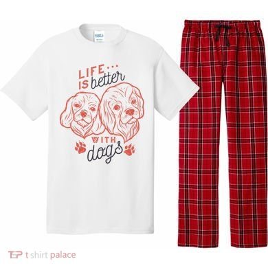 Life Is Better With Dogs Pajama Set