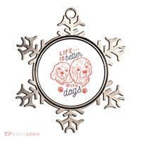Life Is Better With Dogs Ornament thumb 0