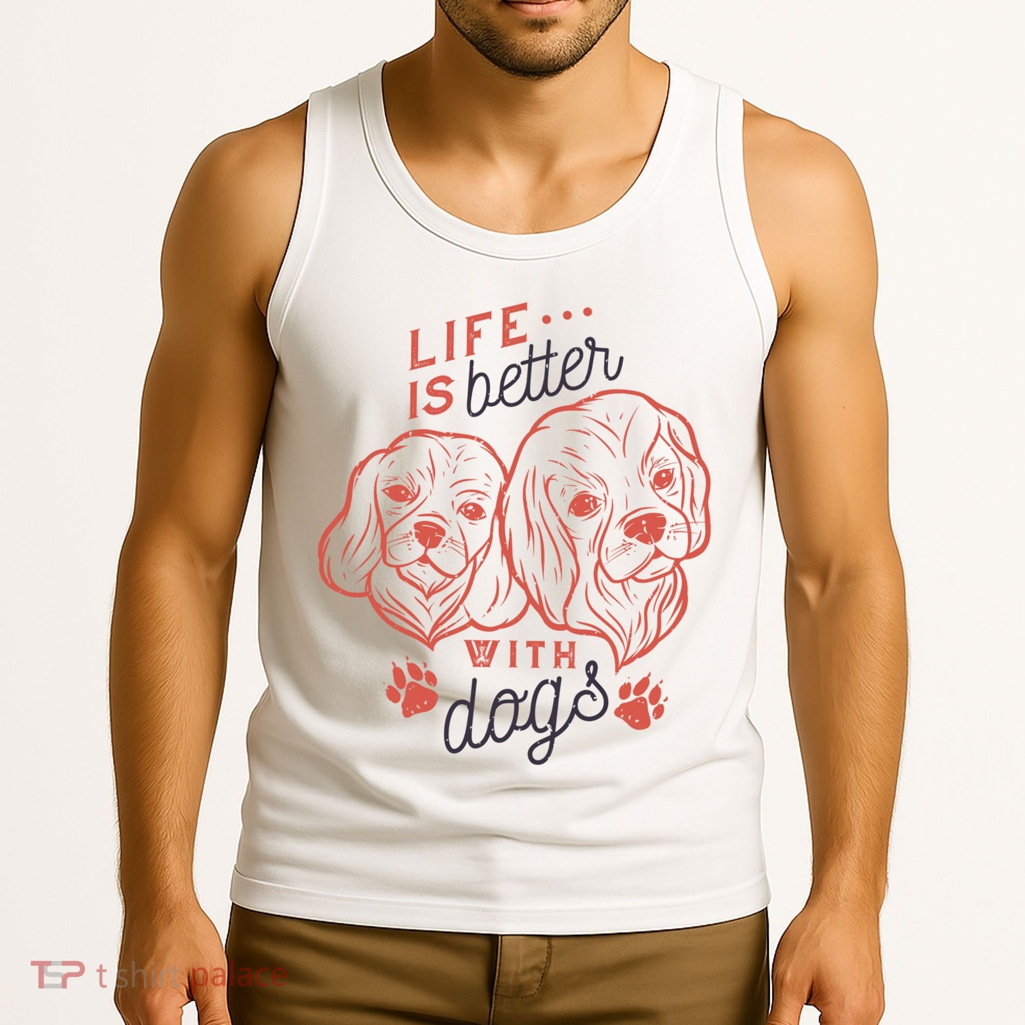 Life Is Better With Dogs Tank Top