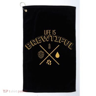 Life Is Brewtiful Golf Towel