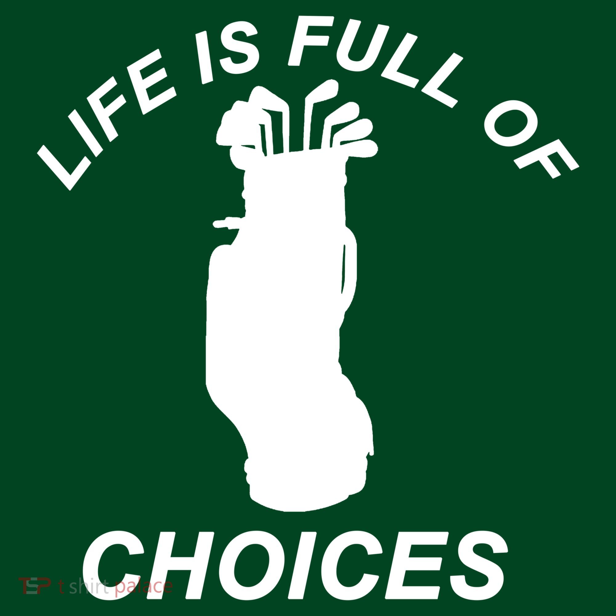 Life Is Full Of Choices Funny Golf Clubs Mousepad