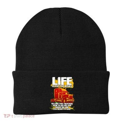 Life Is Full Of Risk Trucker Beanie