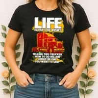 Life Is Full Of Risk Trucker Women's T-Shirt thumb 2