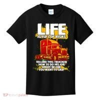 Life Is Full Of Risk Trucker Kids T-Shirt thumb 0