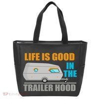Life Is Good In The Trailer Hood Tote Bag thumb 0