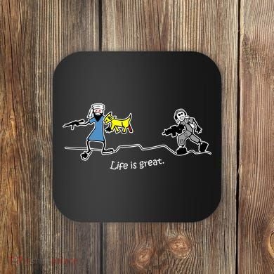 Life is Great Army Coaster
