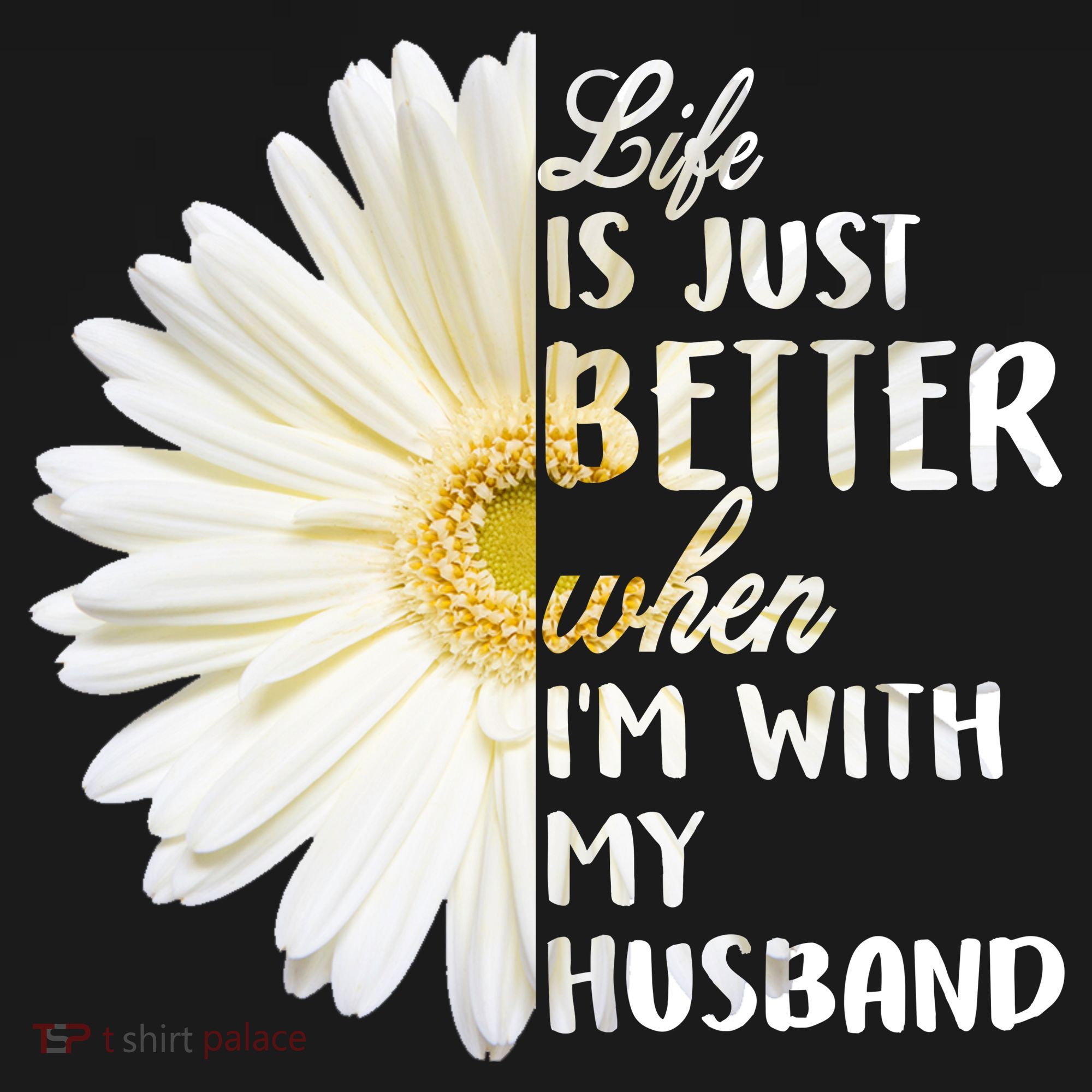 Life Is Just Better When I'm With My Husband Backpack