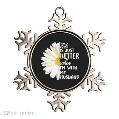 Life Is Just Better When I'm With My Husband Ornament
