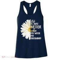 Life Is Just Better When I'm With My Husband Women's Tank Top thumb 0